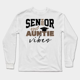 Proud auntof senior 2024 Long Sleeve T-Shirt